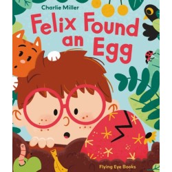 Felix Found an Egg