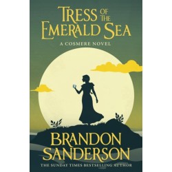 Tress of the Emerald Sea: A Cosmere Novel