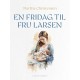 En fridag til fru Larsen