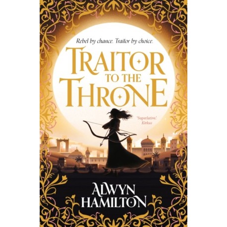 Traitor to the Throne: The must-read New York Times-bestselling fantasy series