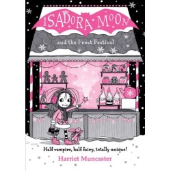 Isadora Moon and the Frost Festival