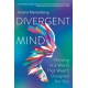 Divergent Mind: Thriving in a World That Wasn't Designed for You