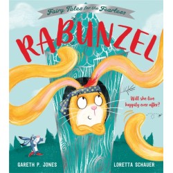Rabunzel: Fairy Tales for the Fearless
