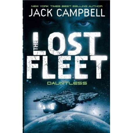 Lost Fleet - Dauntless (Book 1)