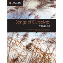 Songs of Ourselves: Volume 2: Cambridge Assessment International Education Anthology of Poetry in English