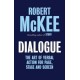 Dialogue: The Art of Verbal Action for Page, Stage and Screen