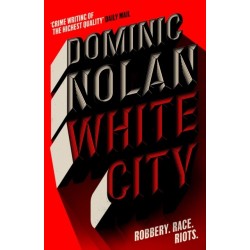 White City: 'The best crime novel I've read this year' THE TIMES