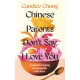Chinese Parents Don't Say I Love You: A Memoir of Saying the Unsayable with Food