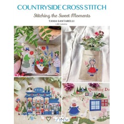 Countryside Cross Stitch: Beautiful Country House with Animals, Plants and Flowers
