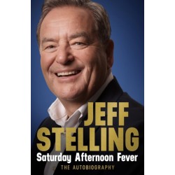 Saturday Afternoon Fever: The Autobiography: Shortlisted for Sports Entertainment Book of the Year at the Sports Book Awards 2025