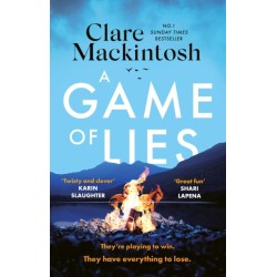A Game of Lies: a twisty, gripping thriller about the dark side of reality TV