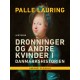 Dronninger og andre kvinder i Danmarkshistorien