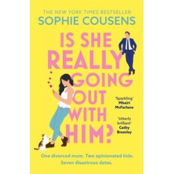Is She Really Going Out With Him?: the hilarious, warm new romantic comedy from the New York Times bestselling author of This Time Next Year