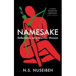 Namesake: Reflections on A Warrior Woman