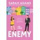 The Enemy: An EXTENDED edition rom-com from the author of the TikTok sensation THE CHEAT SHEET