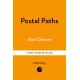 The Postal Paths: Rediscovering Britain’s Forgotten Trails And The People Who Walked Them