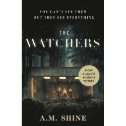 The Watchers: the spine-chilling debut Gothic horror novel from A.M. Shine
