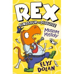Rex Dinosaur in Disguise: Museum Mystery