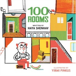 100 Rooms: A Whimsical Story about Finding Happiness in Simplicity