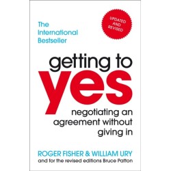 Getting to Yes: Negotiating an agreement without giving in