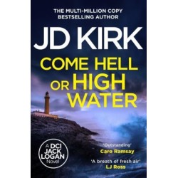 Come Hell or High Water