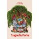 Magnolia Parks: Book 1 (Original Cover Collection)