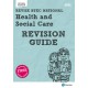 Pearson REVISE BTEC National Health and Social Care Revision Guide inc online edition - for 2025 exams: BTEC