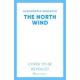 The North Wind: The TikTok sensation! An enthralling enemies-to-lovers romantasy, the first in the Four Winds series