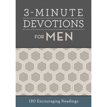 3-Minute Devotions for Men: 180 Encouraging Readings