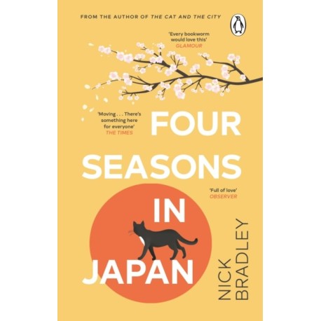 Four Seasons in Japan: A big-hearted book-within-a-book about finding purpose and belonging, perfect for fans of Matt Haig’s THE MIDNIGHT LIBRARY