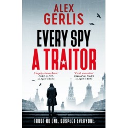 Every Spy a Traitor