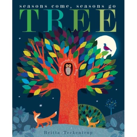 Tree: Seasons Come, Seasons Go