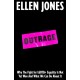 Outrage: How To Fight for LGBTQ+ Lives