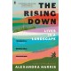 The Rising Down: Lives in a Landscape