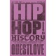 Hip-Hop Is History: The New York Times bestseller