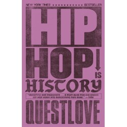 Hip-Hop Is History: The New York Times bestseller