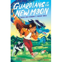 Guardians of the New Moon: Ming and Miaow's Great Race