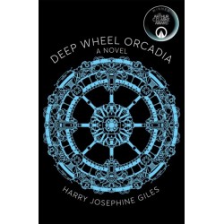 Deep Wheel Orcadia: Winner of the 2022 Arthur C Clarke Award