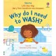 Very First Questions & Answers: Why do I need to wash?