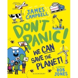 Don't Panic! We CAN Save The Planet