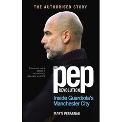 The Pep Revolution: Inside Guardiola’s Manchester City