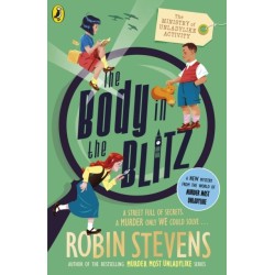 The Ministry of Unladylike Activity 2: The Body in the Blitz