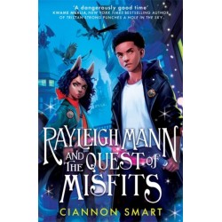 Rayleigh Mann and the Quest of Misfits