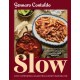 Slow: Easy, Comforting Italian Meals Worth Waiting for