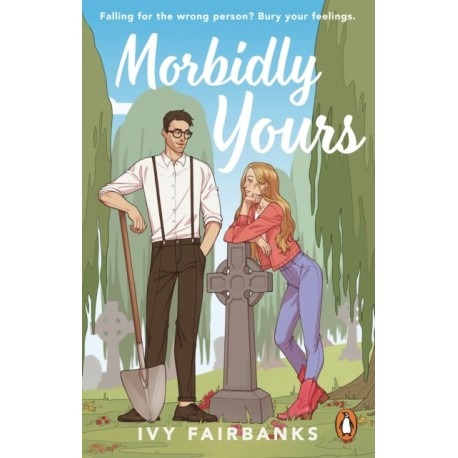Morbidly Yours: The most hilarious and feel-good opposites attract romance of 2024