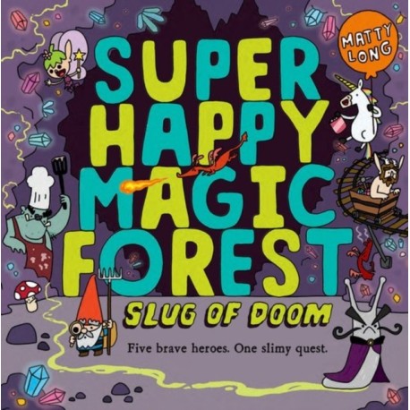 Super Happy Magic Forest: Slug of Doom