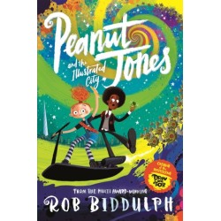 Peanut Jones and the Illustrated City: from the creator of Draw with Rob