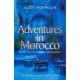 Adventures in Morocco: From the Souks to the Sahara