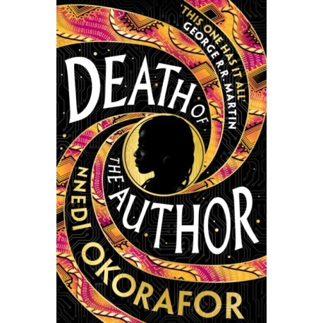 Death of the Author: A visionary science fiction novel and Nebula Award Finalist from the international bestseller