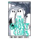 The The Sad Ghost Club Volume 3: Find Your Kindred Spirits